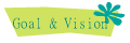 Goal & Vision
